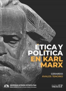 etica y politica en karl marx (ebook)-gerardo avalos tenorio-9786077134664