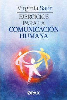 ejercicios para la comunicación humana (ebook)-virginia satir-9786077135364