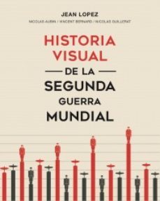 historia visual de la segunda guerra mundial-9786077479864