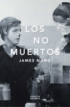los no muertos (ebook)-james nuño-9786078512164