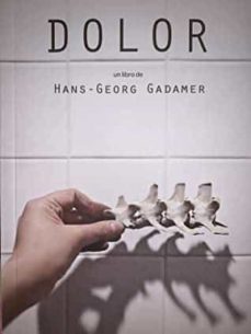 dolor-hans georg gadamer-9786079859664