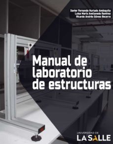 manual de laboratorio de estructuras (ebook)-hurtado amezquita xavier fernando-9786287510364