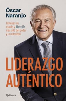 liderazgo autentico (ebook)-óscar naranjo-9786287779464