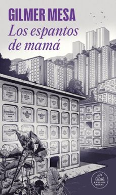 los espantos de mama (ebook)-gilmer mesa-9786287811164