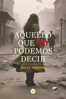 aquello que no podemos decir (ebook)-kelly rimmer-9786313004164