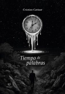 tiempo de palabras (ebook)-cristian catinot-9786313172764