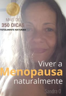 viver a menopausa naturalmente (ebook)-sandra o-9786500549164