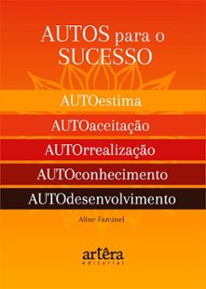 autos para o sucesso: o segredo para uma vida plena e feliz (ebook)-aline fantinel-9786525080864