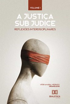 a justiça sub judice (ebook)-vitor amaral medrado-9786525239064