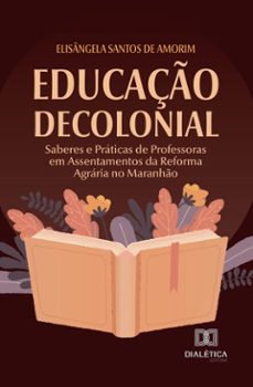 educaço decolonial (ebook)-elisângela santos de amorim-9786527075264
