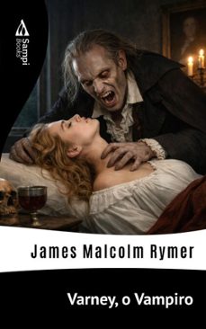 varney, o vampiro (ebook)-james malcolm rymer-9786551731464