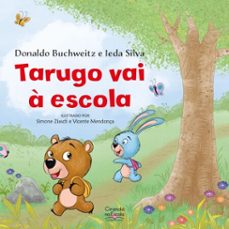 tarugo vai a escola (ebook)-donaldo buchweitz-ieda nilza da silva-9786553844964