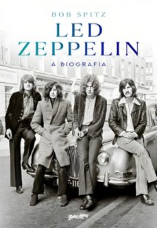 led zeppelin (ebook)-bob spitz-9786555373264