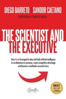 the scientist and the executive (ebook)-diego barreto-sandor caetano-9786555445664