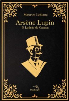 arsène lupin (ebook)-maurice leblac-9786555790764