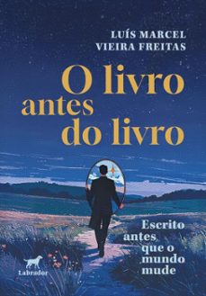 o livro antes do livro (ebook)-luís marcel vieira freitas-9786556259864