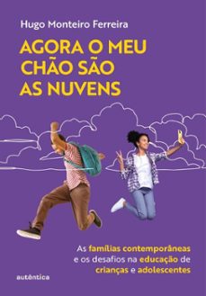 agora o meu cho so as nuvens (ebook)-hugo monteiro ferreira-9786559286164