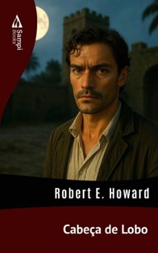 cabeça de lobo (ebook)-robert e. howard-9786561339964