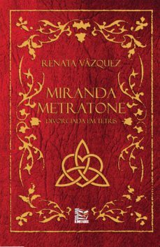 miranda metratone (ebook)-renata vazquez-9786580535064