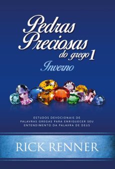 pedras preciosas do grego 1: inverno (ebook)-rick renner-9786580572564