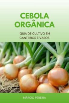 cebola orgânica (ebook)-márcio pereira-9786584942264