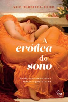 a erotica do sono (ebook)-mario eduardo costa pereira-9786587399164