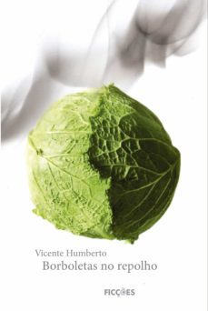 borboletas no repolho (ebook)-vicente humberto-9786587622064