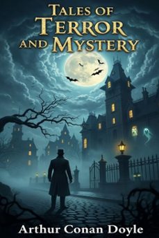 tales of terror and mystery (ebook)-arthur conan doyle-9786726001064