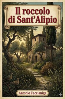 il roccolo di sant'alipio (ebook)-9786726022564
