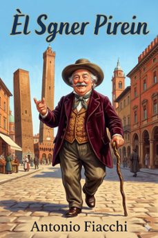 èl sgner pirein (ebook)-antonio fiacchi-9786726572564