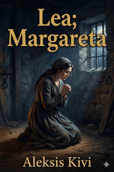 lea; margareta (ebook)-aleksis kivi-9786726578764
