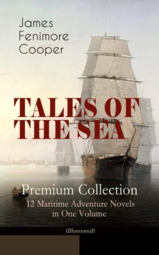 tales of the sea  premium collection: 12 maritime adventure novels in one volume (illustrated) (ebook)-9788026866664