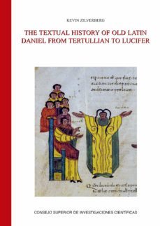 the textual history of old latin daniel from tertullian to lucifer-kevin zilverberg-9788400109264