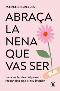 abraça la nena que vas ser (ebook)-marta segrelles-9788402431264