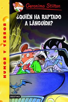 gs 21 :¿quien ha raptado a languida?-geronimo stilton-9788408065364