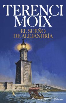 el sueño de alejandria (ebook)-terenci moix-9788408110064