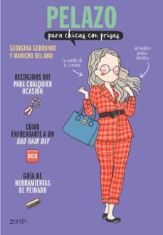 pelazo para chicas con prisas-georgina geronimo-9788408213864