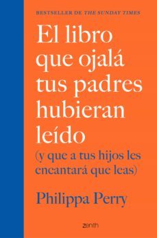 el libro que ojala tus padres hubieran leido (ebook)-philippa perry-9788408225164