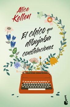 el chico que dibujaba constelaciones-alice kellen-9788408277064