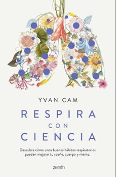 respira con ciencia (ebook)-yvan cam-9788408285564