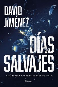 días salvajes (ebook)-david jimenez-9788408289364