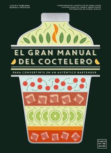 el gran manual del coctelero-lucas tubiana-9788408299264