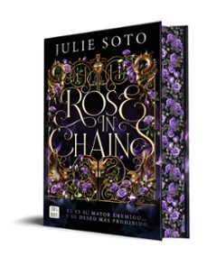 rose in chains-julie soto-9788408307464