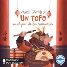 un topo en el pais de los samurais (audiolibro)-marti gironell-coaner codina-9788408315964