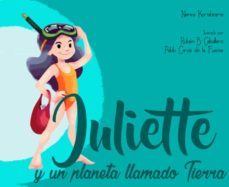 juliette y un planeta llamado tierra-nerea kortabitarte hidalgo-9788409235964