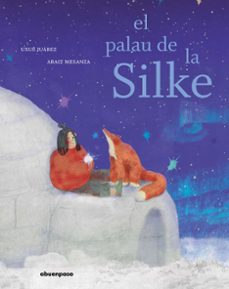 el palau de la silke-uxue juarez-araiz mesanza-9788410016064
