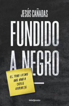 fundido a negro (ebook)-jesus cañadas-9788410140264