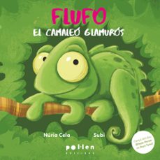 flufo, el camaleo glamuros-nuria cela-9788410255364