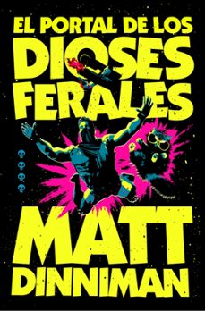 el portal de los dioses ferales (carl el mazmorrero 4)-matt dinniman-9788410466364