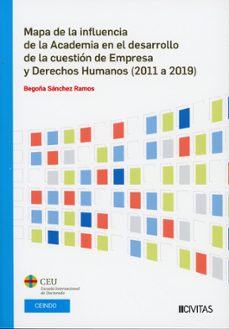 mapa de la influencia de la academia en el desarrollo de la derec hos humanos (2011 a 2019)-begoña sanchez ramos-9788410856264